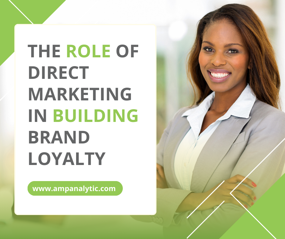 Direct Marketing Building Brand Loyalty