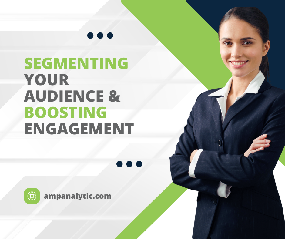 Segmenting Your Audience