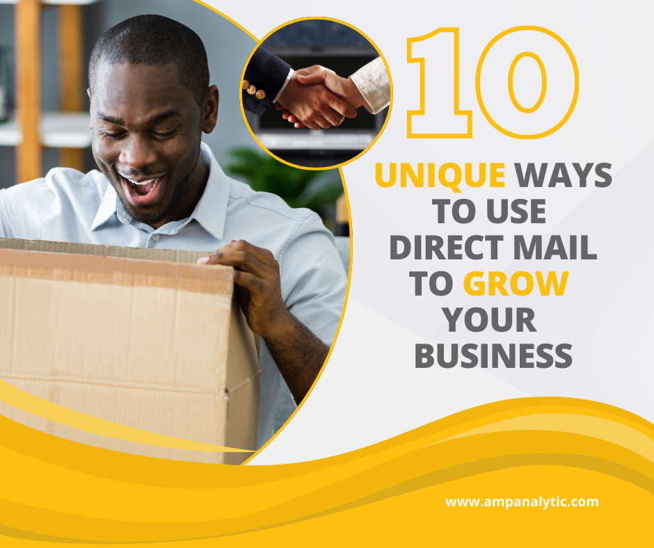 10 Unique Ways to Use Direct Mail